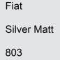 Preview: Fiat, Silver Matt, 803.